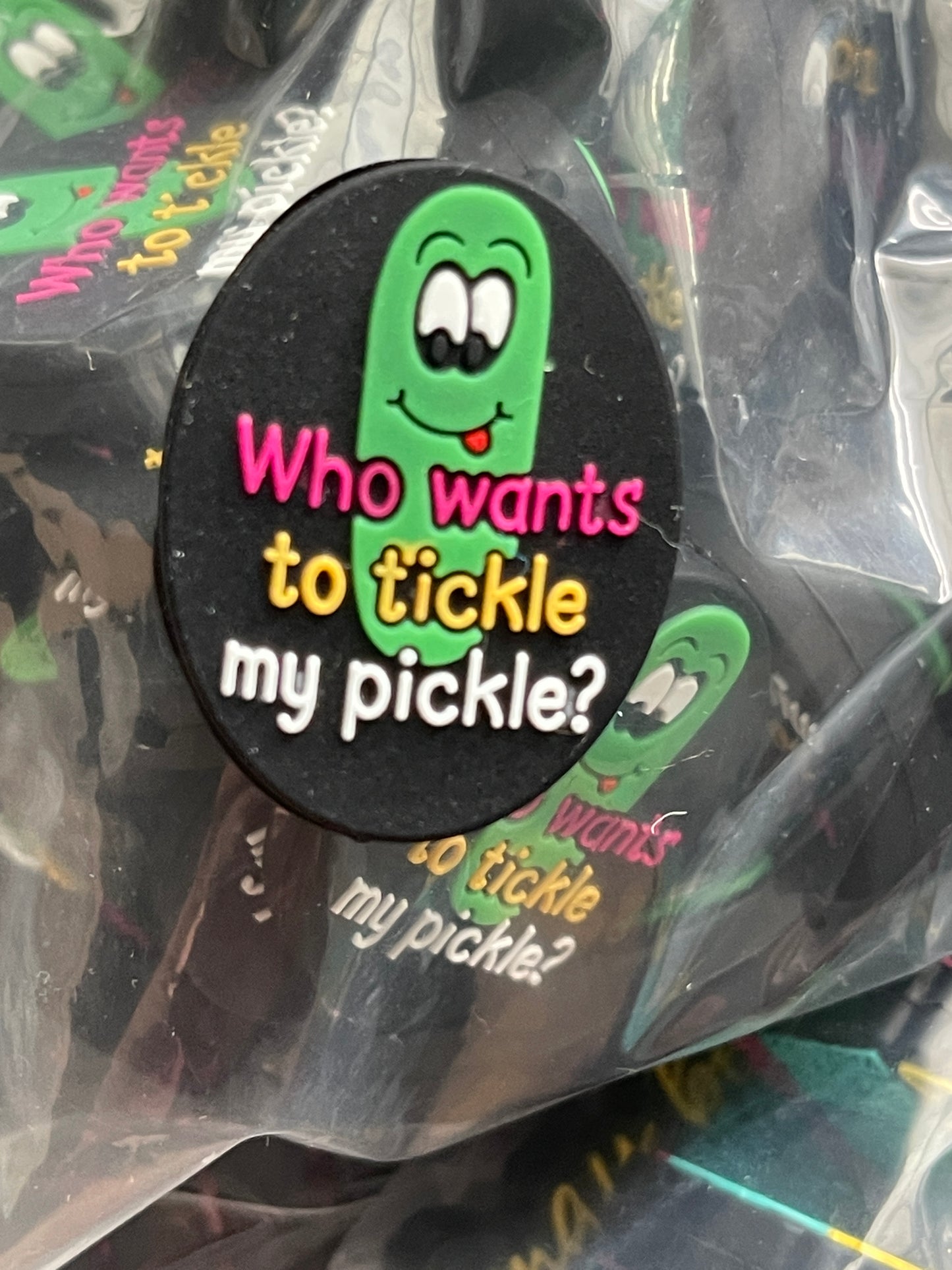 WHO WANTS TO TICKLE MY PICKLE